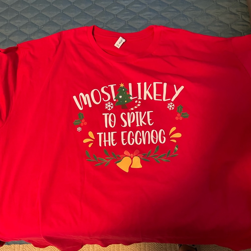 Christmas tshirt- Most likely to spike the eggnog 3xl